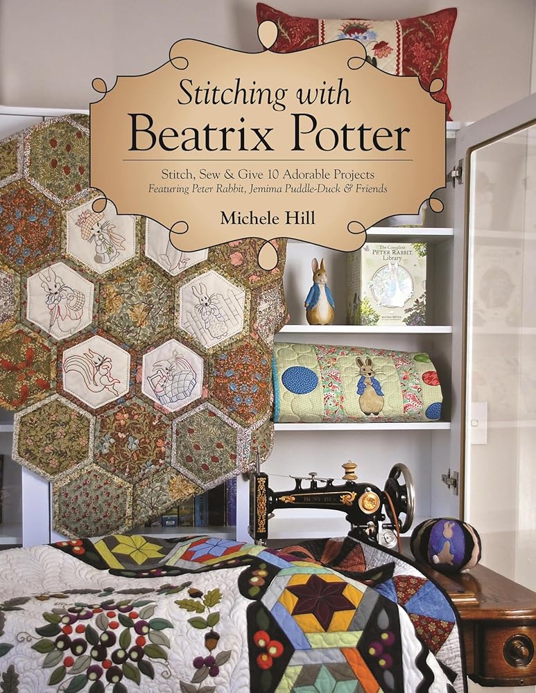 Stitching with Beatrix Potter: Stitch & Sew Featuring Peter Rabbit