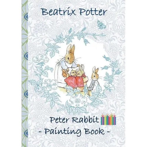 Peter Rabbit Painting Book: Coloring Book adults - Paperback