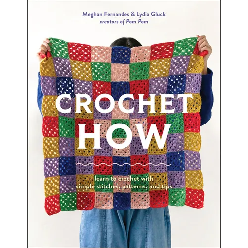 Crochet How: Learn to Crochet - Paperback